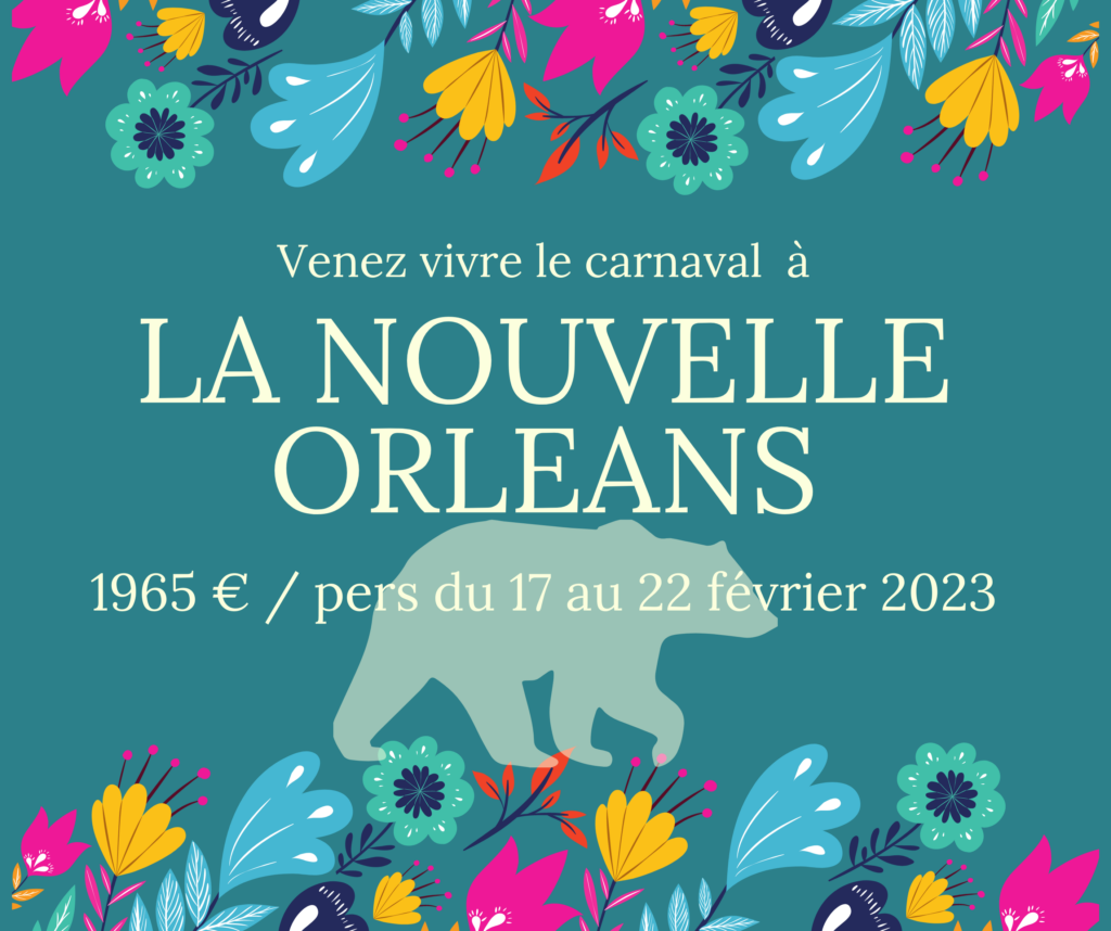 Voyage Nouvelle Orléans - Mardi Gras